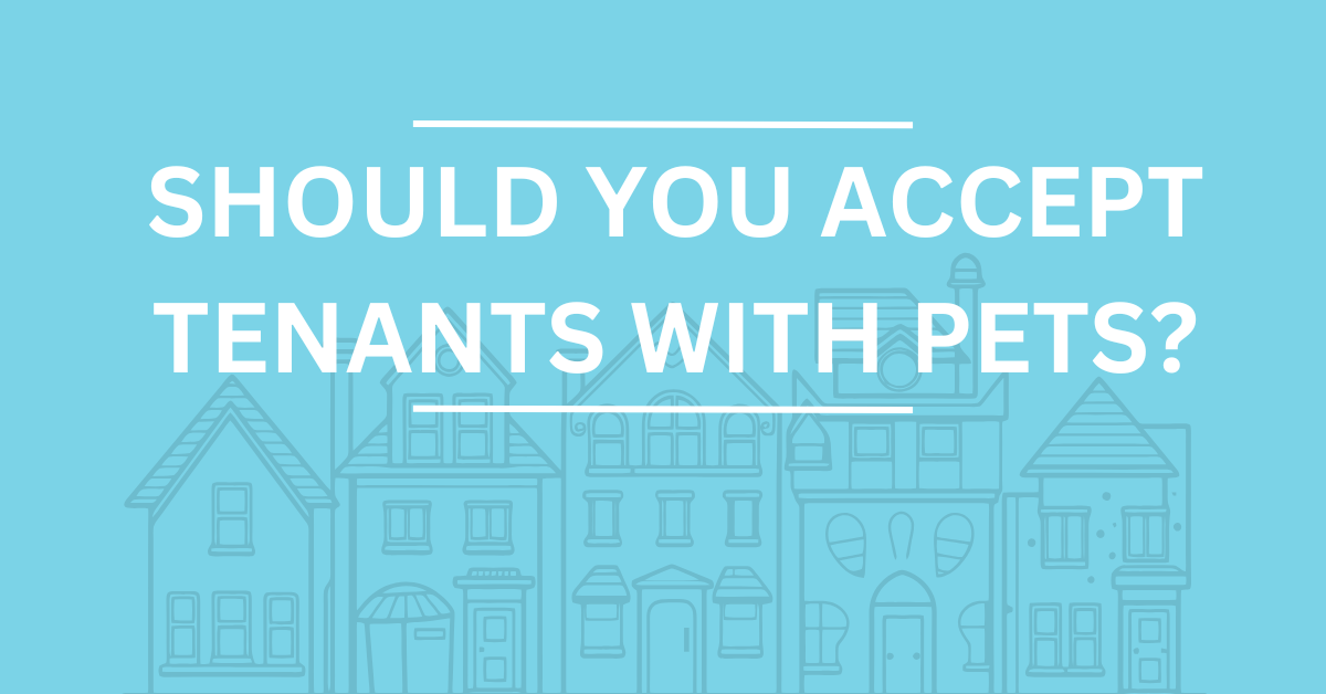 Pets in Your Property?